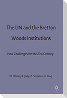 Un and the Bretton Woods Institute