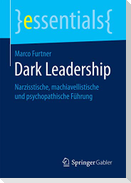 Dark Leadership