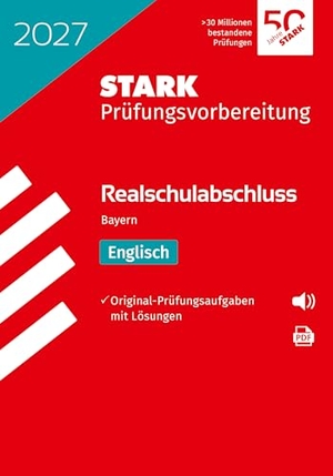 STARK Englisch - Realschulabschluss 2027 Bayern - Prüfungsvorbereitung. Stark Verlag GmbH, 2026.