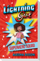 Lightning Girl: Superhero Squad