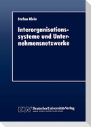Interorganisationssysteme und Unternehmensnetzwerke