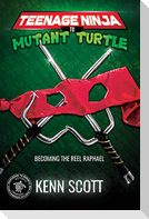 Teenage Ninja to Mutant Turtle