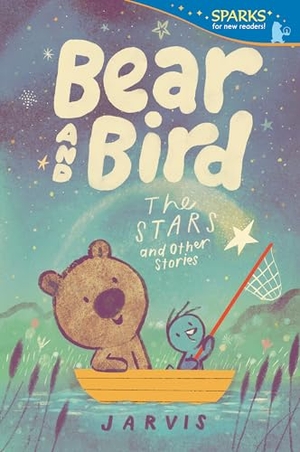 Jarvis. Bear and Bird: The Stars and Other Stories - Candlewick Sparks. Candlewick Press (MA), 2024.