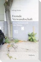 Fremde Verwandtschaft