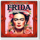 Frida Kahlo - For the Love of Frida Kahlo 2027 - Wandkalender