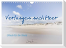 Verlangen nach Meer - Urlaub für die Sinne (Wandkalender 2025 DIN A4 quer), CALVENDO Monatskalender