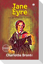 Jane Eyre An Autobiography  (unabridged)
