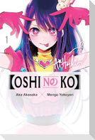 [Oshi No Ko], Vol. 1