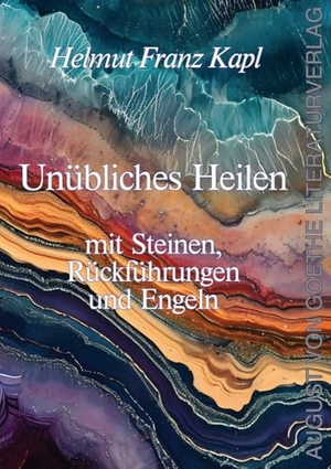 Kapl, Helmut Franz. Unübliches Heilen mit Steinen, Rückführungen und Engeln. Fouque Literaturverlag, 2024.