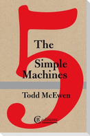 The Five Simple Machines