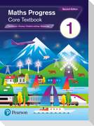 Maths Progress Second Edition Core Textbook 1