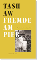 Fremde am Pier