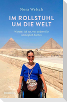 Im Rollstuhl um die Welt