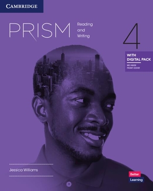 Williams, Jessica. Prism Level 4 Reading and Writing Student's Book with Digital Pack. Cambridge University Press & Assessment, 2022.