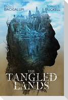 The Tangled Lands