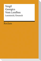 Georgica / Vom Landbau