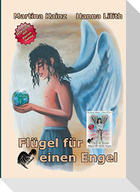 Flügel für einen Engel - 4 Michael
