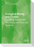 Ecological Money and Finance