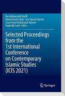 Selected Proceedings from the 1st International Conference on Contemporary Islamic Studies (ICIS 2021)