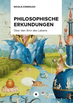 Condoleo, Nicola. Philosophische Erkundungen - Über den Sinn des Lebens. Büchner-Verlag, 2026.