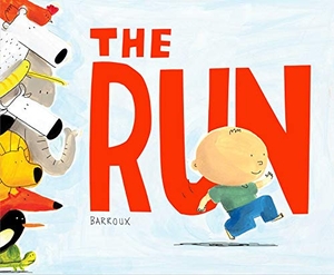 Barroux. The Run. Simon & Schuster, 2020.