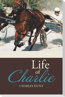 Life of Charlie