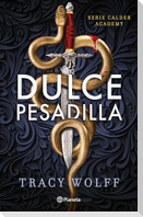 Dulce Pesadilla / Sweet Nightmare