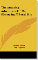 The Amusing Adventures Of Mr. Simon Snuff-Box (1861)