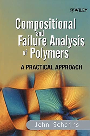 Scheirs. Compositional & Failure Anal of Pol. John Wiley & Sons, 2000.