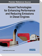 Recent Technologies for Enhancing Performance and Reducing Emissions in Diesel Engines