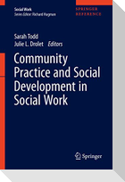 Community Practice and Social Development in Social Work