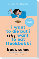 I Want to Die but I Still Want to Eat Tteokbokki
