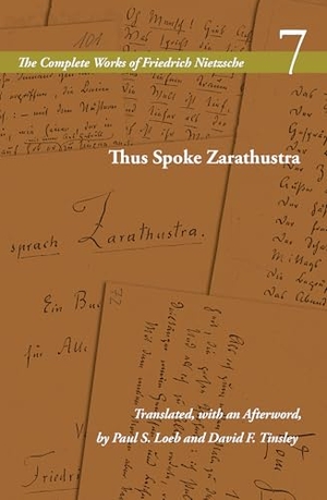 Nietzsche, Friedrich. Thus Spoke Zarathustra - Volume 7. Stanford University Press, 2026.
