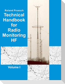 Technical Handbook for Radio Monitoring HF Volume I