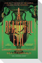 Beautiful Evil