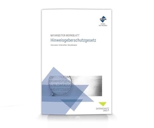 Forum Verlag Herkert GmbH. Mitarbeiter-Merkblatt Hinweisgeberschutzgesetz - Informieren | Unterrichten | Sensibilisieren. Forum Verlag Herkert, 2023.