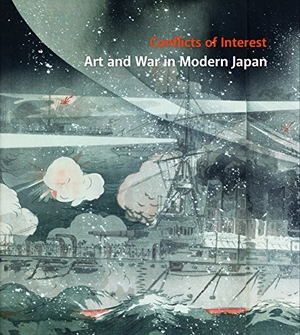 Kaneko, Philip / Paget, Rhiannon et al. Conflicts of Interest - Art and War in Modern Japan. University of Washington Press, 2016.