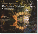 Das Dessau-Wörlitzer Gartenreich
