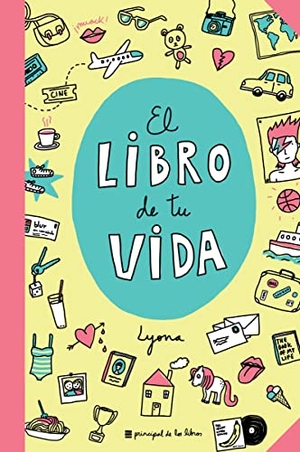 Lyona. Libro de Tu Vida. Principal de Los Libros, 2016.
