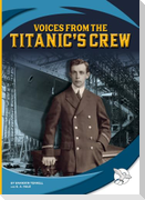 Voices from the Titanic's Crew