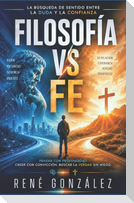 Filosofía Vs Fe