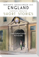 Berühmte Erzählungen aus England / Famous English Short Stories. Zweisprachige Ausgabe