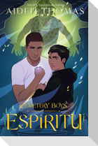 Cemetery Boys: Espíritu