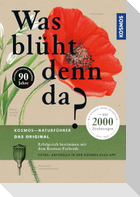 Was blüht denn da - Das Original