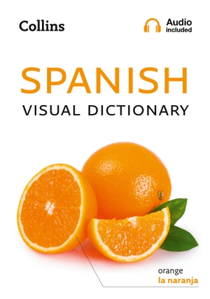 Collins Dictionaries. Collins Spanish Visual Dictionary. HarperCollins UK, 2019.