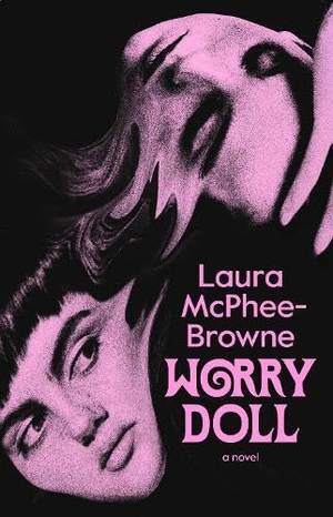 McPhee-Browne, Laura. Worry Doll. Scribe UK, 2026.