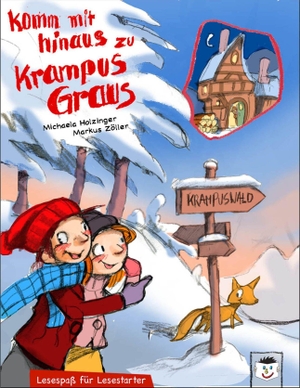 Holzinger, Michaela. Komm mit hinaus zu Krampus Graus - Lesespaß für Lesestarter. Breitschopf Medien Verlag, 2026.