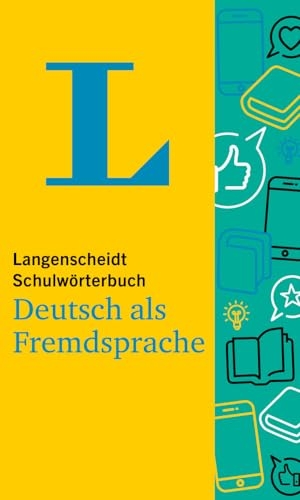 Langenscheidt Schulwörterbuch Deutsch als Fremdsprache - Deutsch als Fremdsprache. Langenscheidt bei PONS, 2024.