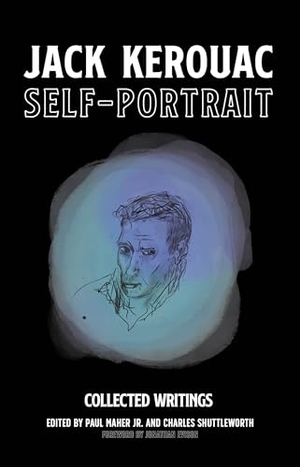 Kerouac, Jack. Self-Portrait. Rare Bird Books, 2024.