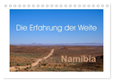 Namibia - Die Erfahrung der Weite (Tischkalender 2024 DIN A5 quer), CALVENDO Monatskalender